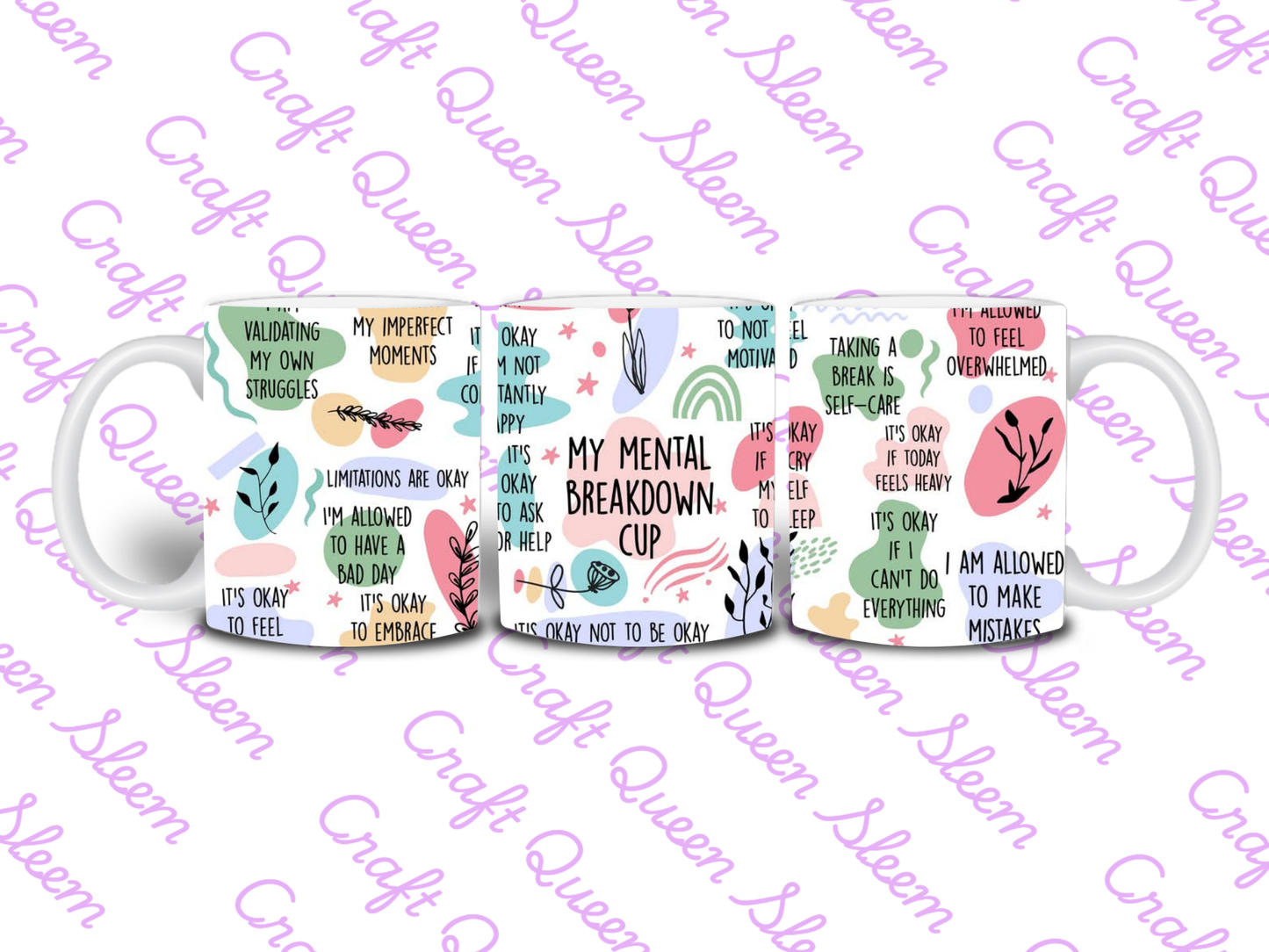 Mental Breakdown Cup | Mental Health Self Care Affirmation Mug