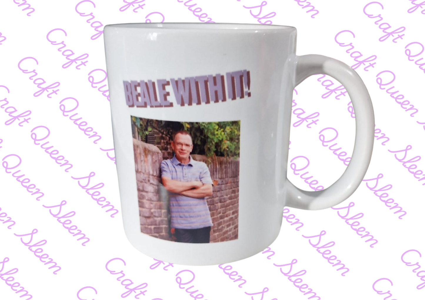 Beale With It Mug – Funny Soap Quote Mug