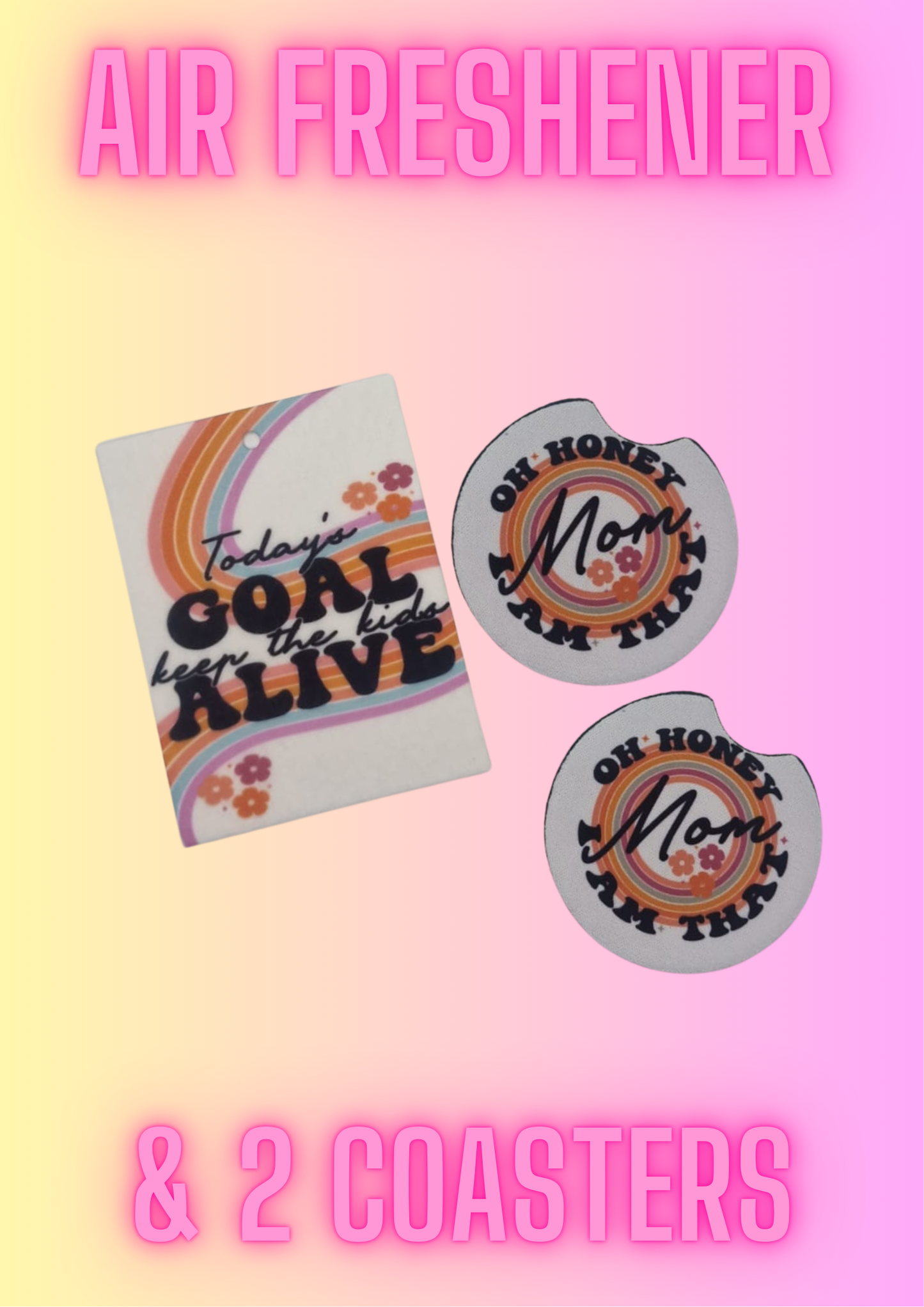 Girly Cute Funny Car Coasters (2 pack) + Air Freshener