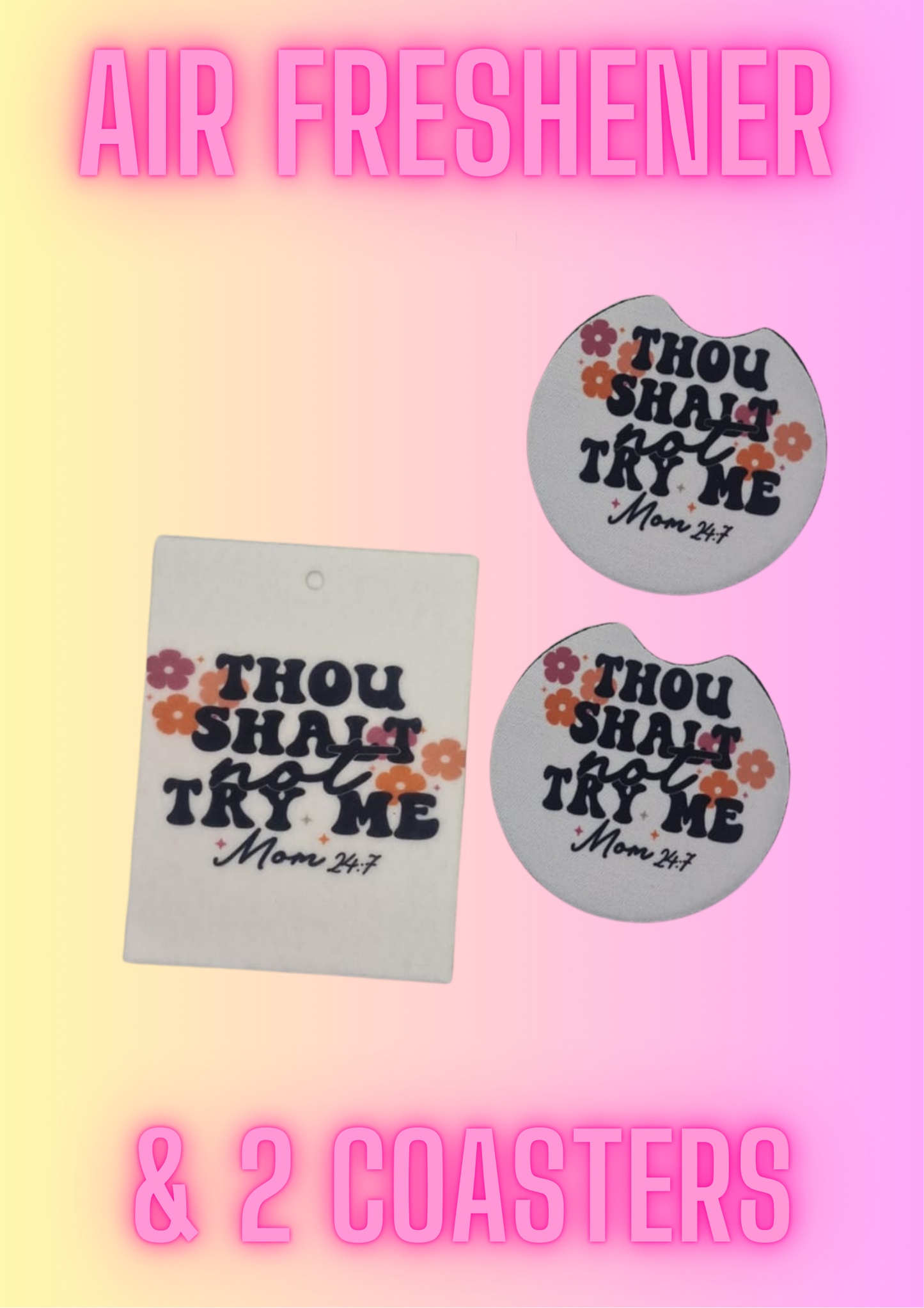 Girly Cute Funny Car Coasters (2 pack) + Air Freshener