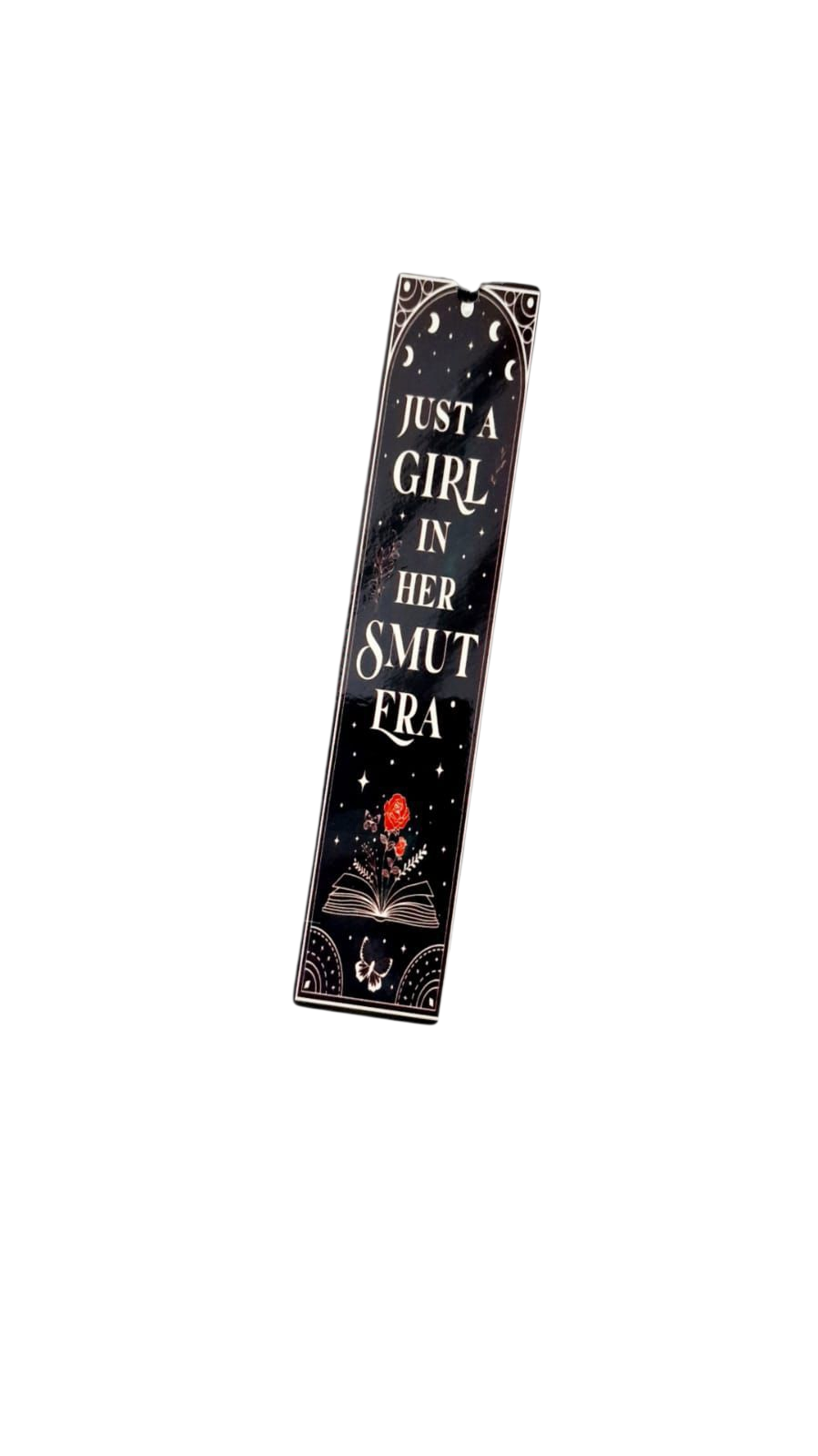 Just a Girl in Her Smut Era Bookmark | BookTok Smut Reader Gift