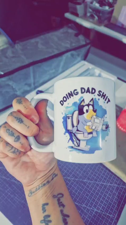Doing Dad Sh*t Funny Mug | Rude Dad Toilet Humour Cup