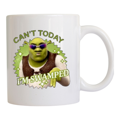 Can’t Today I’m Swamped Funny Ogre Mug | Novelty Coffee Mug