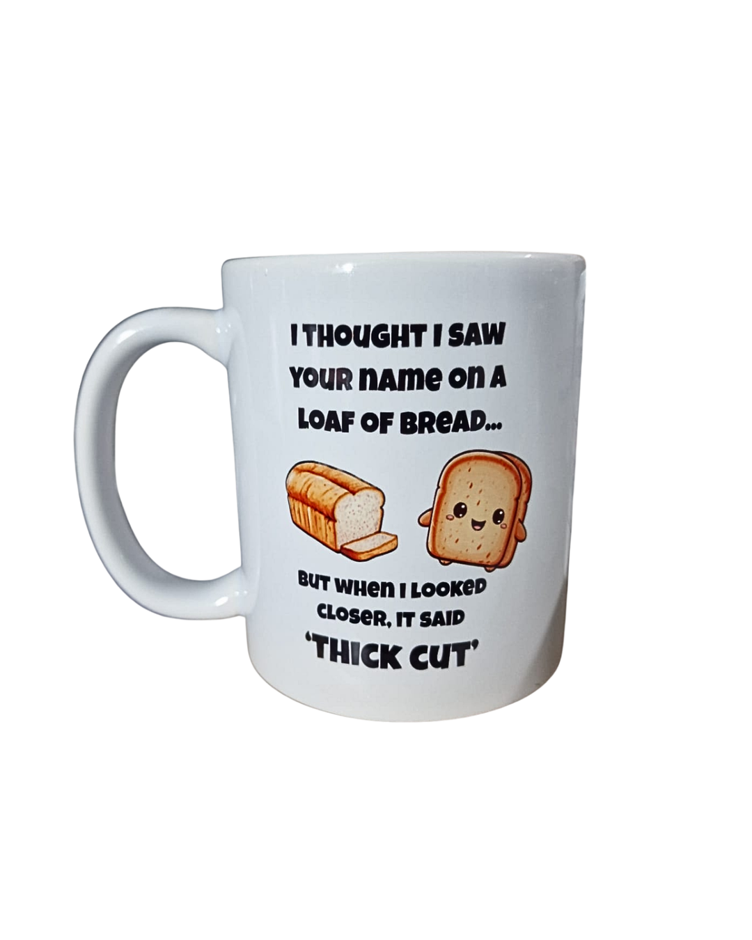 Funny Thick Cut Bread Mug | Cheeky Novelty Coffee Mug