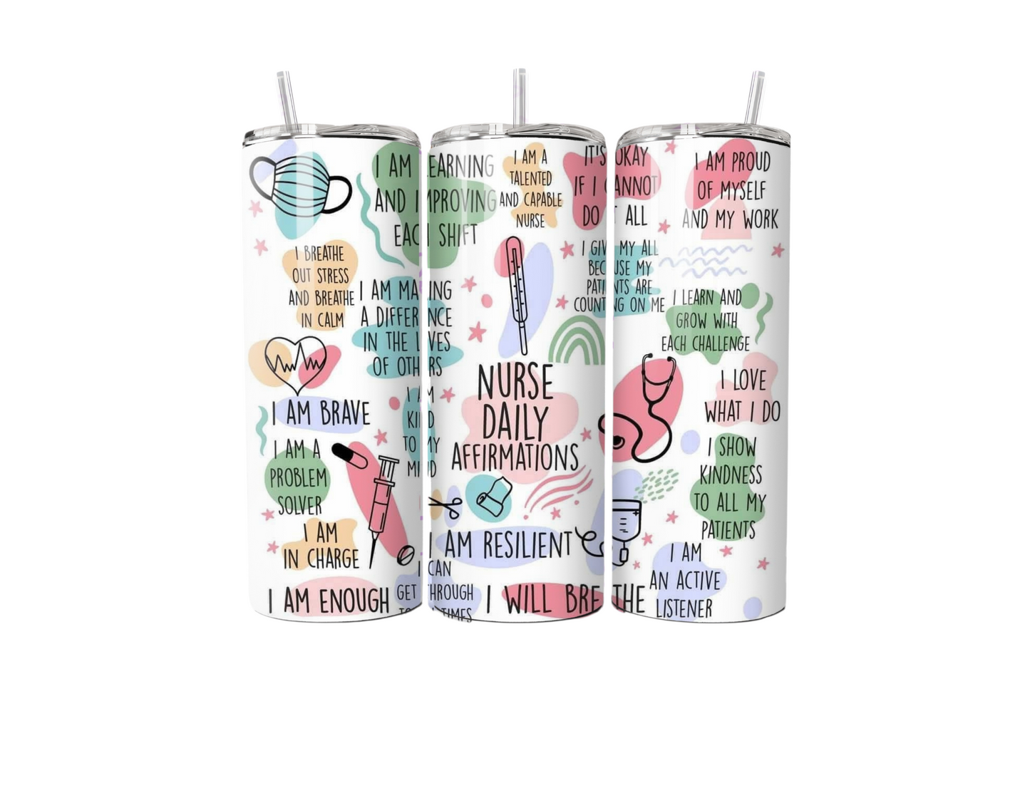Nurse Daily Affirmations 20oz Tumbler | Positive Nurse Gift | Self Care Cup