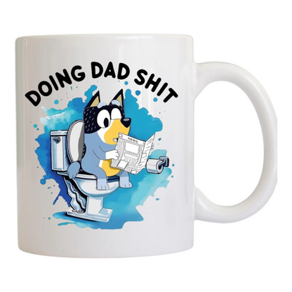 Doing Dad Sh*t Funny Mug | Rude Dad Toilet Humour Cup
