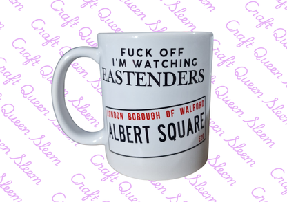 Funny EastEnders Inspired Mug | Albert Square Quote Mug