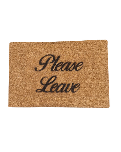Leave Please Doormat | Funny Welcome Door Mat