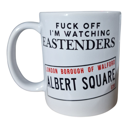 Funny EastEnders Inspired Mug | Albert Square Quote Mug