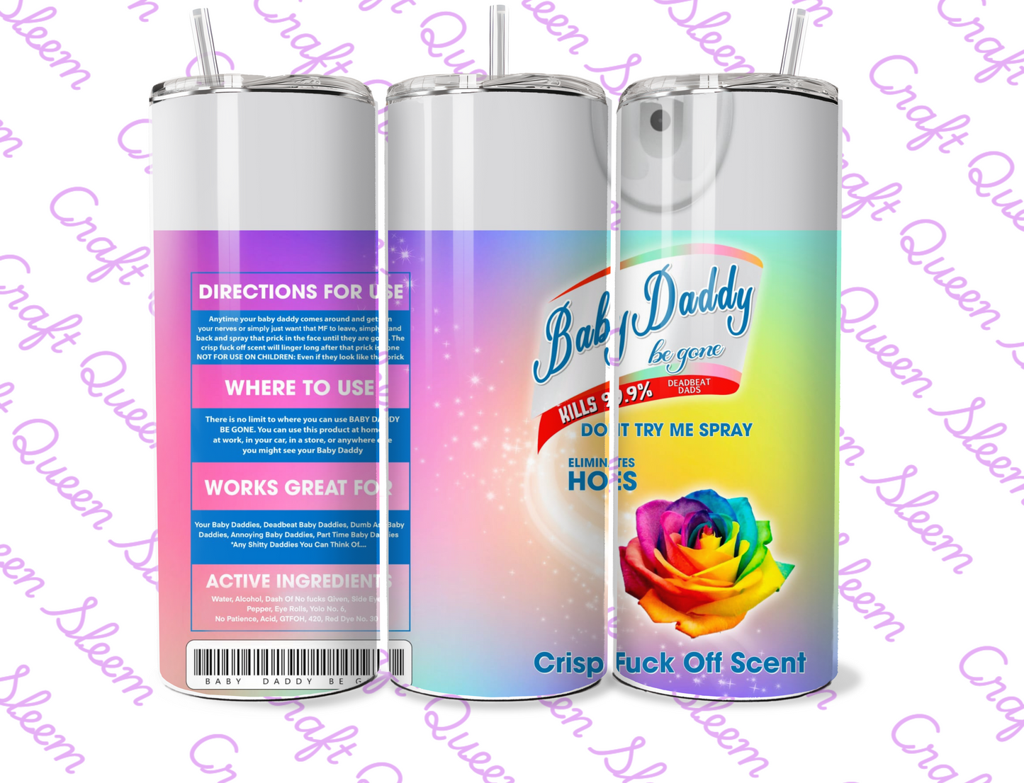Funny- Baby Daddy Be Gone Tumbler - 20oz Tumbler