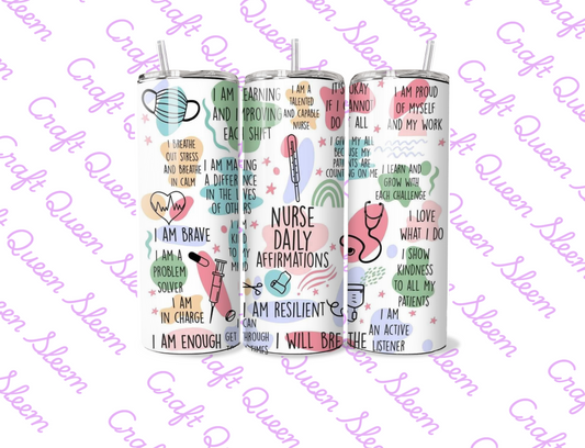 Nurse Daily Affirmations 20oz Tumbler