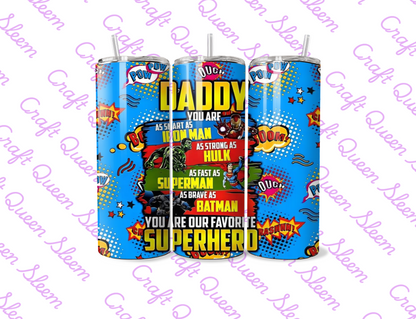 Daddy You Are Our Favourite Superhero 20oz Tumbler | Comic Style Dad Gift
