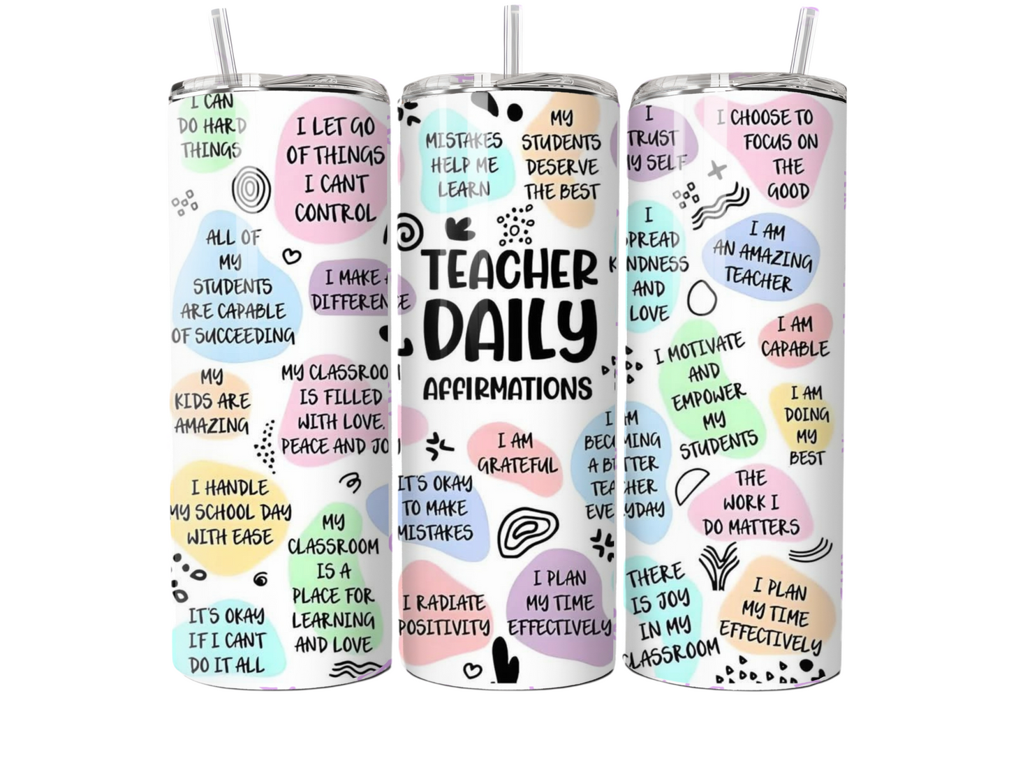 Teacher Daily Affirmations 20oz Tumbler | Inspirational Teacher Gift | Positive Classroom Drink Cup
