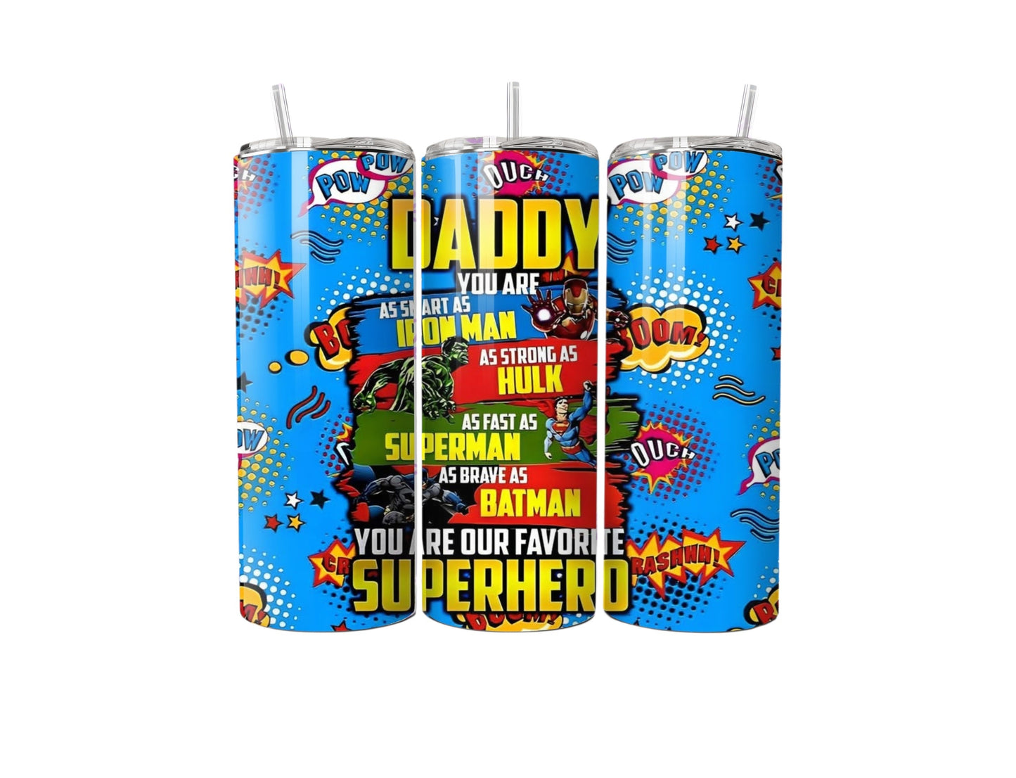 Daddy You Are Our Favourite Superhero 20oz Tumbler | Comic Style Dad Gift